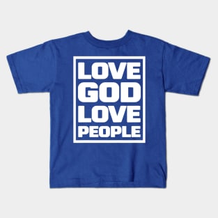 Love God Love People 1 Kids T-Shirt